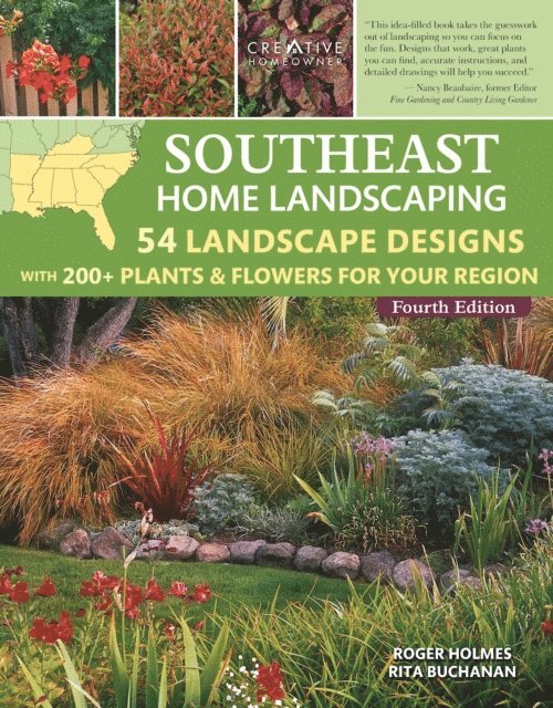 Rita Buchanan, Roger Holmes, Mark Wolfe - Southeast Home Landscaping, 4th Edition, E-bok