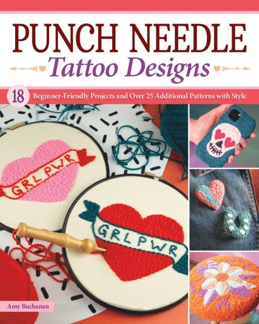 Amy Buchanan - Punch Needle Tattoo Designs, E-bok