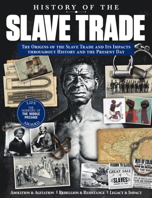 Josephine Hall, Hareth Al Bustani, Edoardo Albert - History of the Slave Trade, E-bok