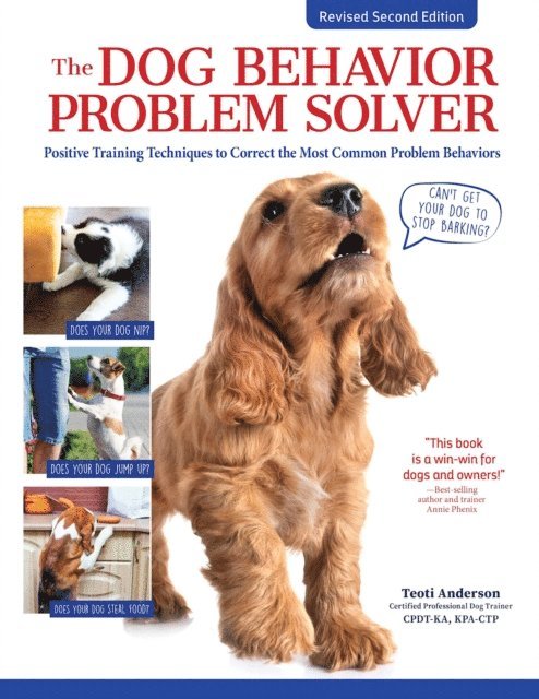Teoti Anderson - Dog Behavior Problem Solver, Revised Second Edition, E-bok