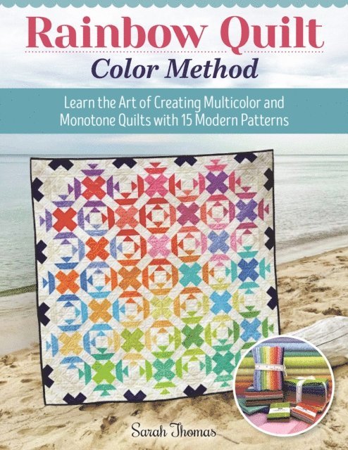 Sarah Thomas - Rainbow Quilt Color Method, E-bok