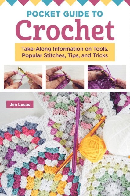 Jen Lucas - Pocket Guide to Crochet, E-bok