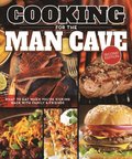 Cooking for the Man Cave