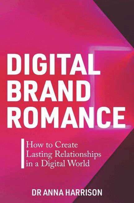 Anna Harrison - Digital Brand Romance, Häftad