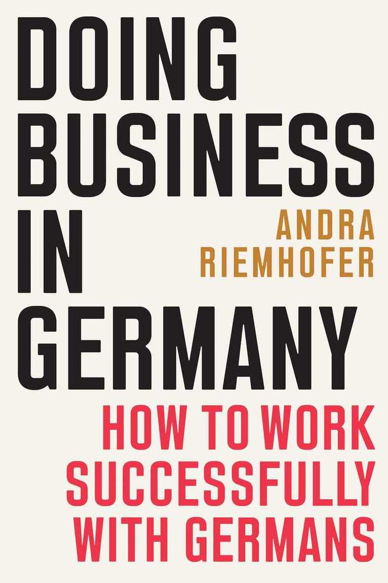 Andra Riemhofer - Doing Business in Germany, Häftad. Tillgänglighet: Lägg i varukorg