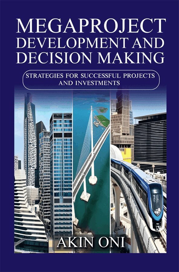 Akin Oni - Megaproject Development and Decision Making, Häftad