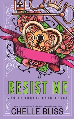 Chelle Bliss - Resist Me - Special Edition, Häftad