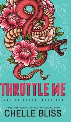 Chelle Bliss - Throttle Me, Inbunden. Tillgänglighet: Lägg i varukorg