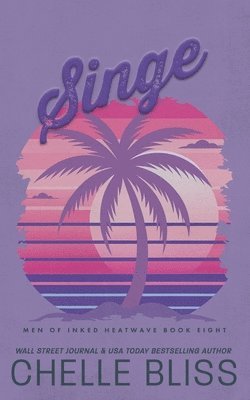 Chelle Bliss - Singe, Häftad