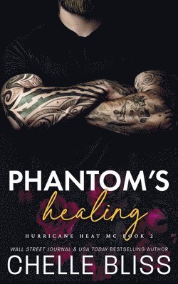 Chelle Bliss - Phantom's Healing, Häftad