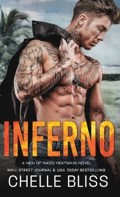 Chelle Bliss - Inferno, Inbunden