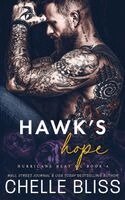 Chelle Bliss - Hawk's Hope, Häftad