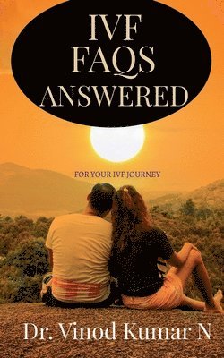 Vinod - IVF FAQs ANSWERED, Häftad