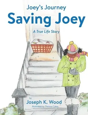 Joseph K Wood - Saving Joey, Inbunden. Tillgänglighet: Lägg i varukorg