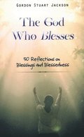 The God Who Blesses