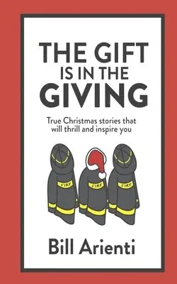 Bill Arienti - Gift Is In The Giving, Häftad. Tillgänglighet: Lägg i varukorg