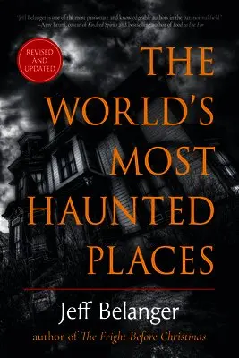 World's Most Haunted Places