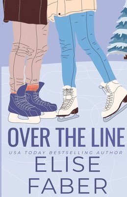 Elise Faber - Over the Line, Häftad