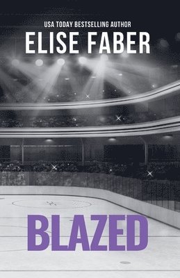 Elise Faber - Blazed, Häftad