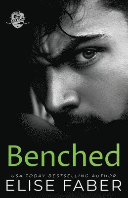 Elise Faber - Benched, Häftad