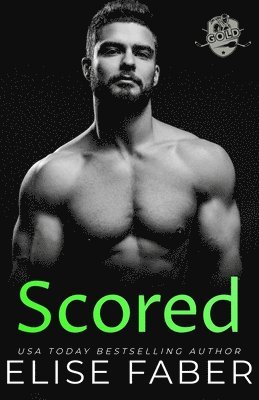 Elise Faber - Scored, Häftad