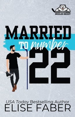 Elise Faber - Married to Number Twenty-Two, Häftad