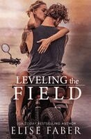 Elise Faber - Leveling The Field, Häftad