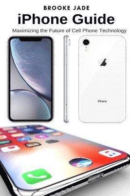 Brooke Jade - iPhone Guide, Häftad
