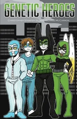 Christopher Stamper, Michael McCarron - Genetic Heroes, Häftad. Tillgänglighet: Lägg i varukorg