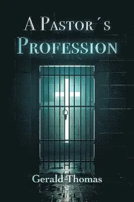 Gerald Thomas - Pastor's Profession, Häftad. Tillgänglighet: Lägg i varukorg