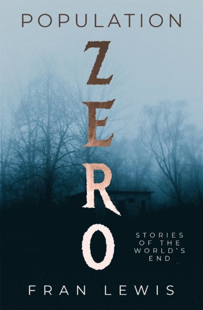 Fran Lewis - Population Zero, E-bok. Tillgänglighet: Lägg i varukorg