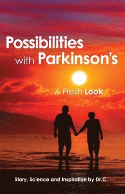 Possibilities with Parkinson's