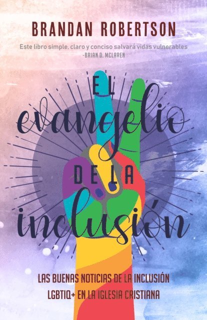 Brandan Robertson - El Evangelio de la inclusión, E-bok