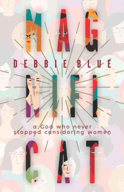 Debbie Blue - Magnificat, E-bok