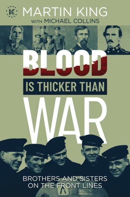 Martin King - Blood Is Thicker than War, E-bok