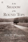 In the Shadow of the Round Tops