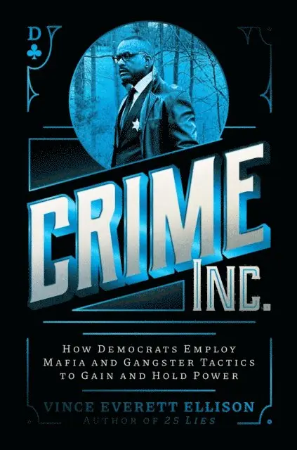 Vince Everett Ellison - Crime Inc., E-bok. Tillgänglighet: Lägg i varukorg