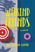 Weekend Friends