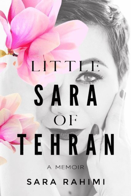 Sara Rahimi - Little Sara of Tehran, E-bok