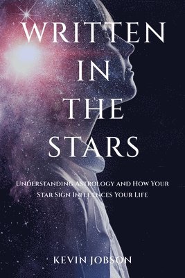 Kevin Jobson - Written in the Stars, Häftad. Tillgänglighet: Lägg i varukorg