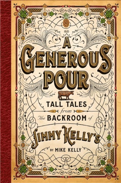 Mike Kelly - Generous Pour, E-bok. Tillgänglighet: Lägg i varukorg
