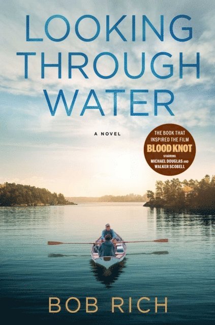 Bob Rich - Looking Through Water (Revised Edition), E-bok