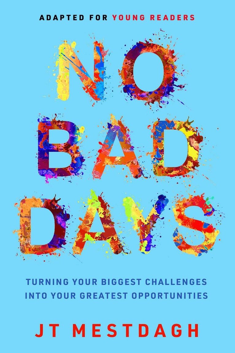 JT Mestdagh - No Bad Days, Inbunden. Tillgänglighet: Lägg i varukorg