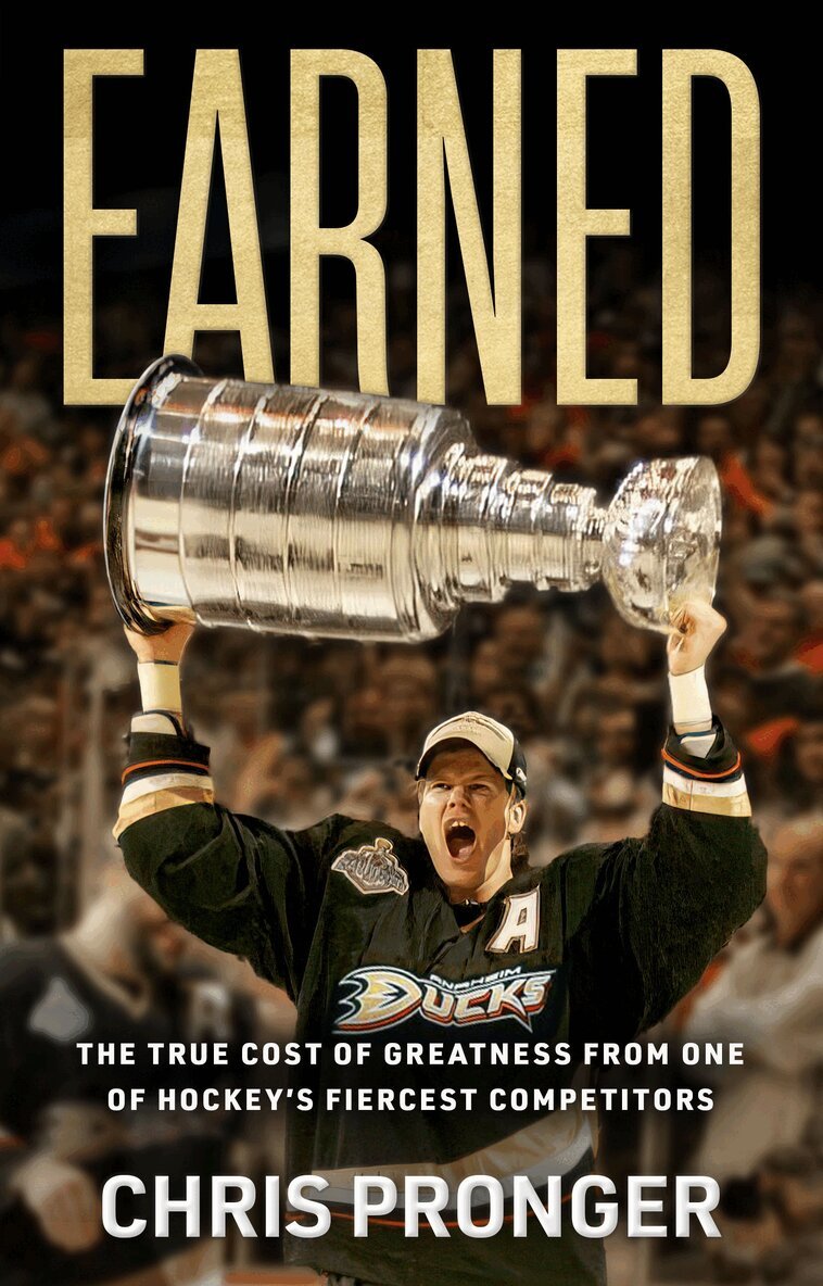 Chris Pronger - Earned, Inbunden