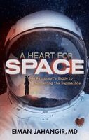 Eiman Jahangir - Heart for Space, Inbunden. Tillgänglighet: Lägg i varukorg