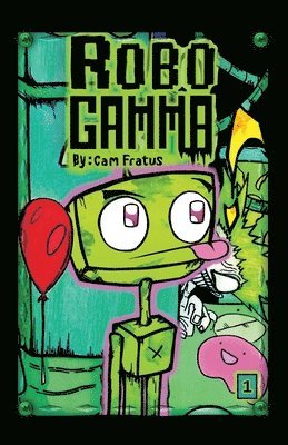 Cam Fratus - Robo Gamma, Häftad