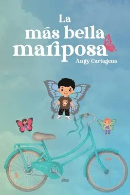 Angy Cartagena - más bella mariposa, Häftad. Tillgänglighet: Lägg i varukorg