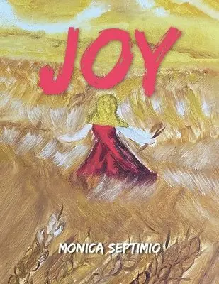 Monica Septimio - Joy (Portuguese Edition), Häftad. Tillgänglighet: Lägg i varukorg