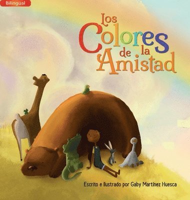 Gaby Martínez Huesca - Colores de la Amistad (Bilingual), Inbunden