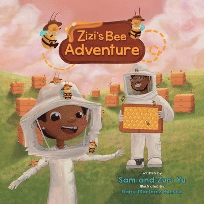 Sam Yu, Zuri Yu - Zizi's Bee Adventure, Häftad